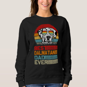 Mens Vintage Retro Best Dalmatian Dad Ever Fathers Sweatshirt