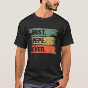 Mens Vintage Retro Best Pepe Ever Men Father's Da T-Shirt