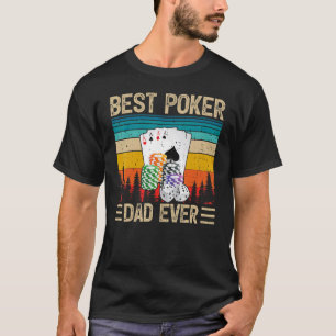 Mens Vintage Retro Best Poker Dad Ever Father's D T-Shirt