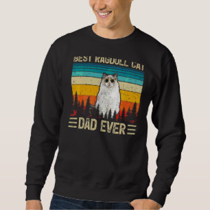 Mens Vintage Retro Best Ragdoll Cat Dad Ever Fath Sweatshirt