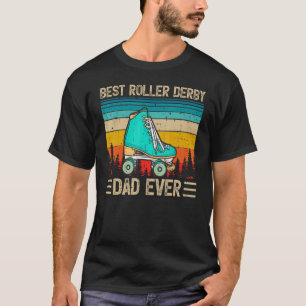 Mens Vintage Retro Best Roller Derby Dad Ever Fat T-Shirt
