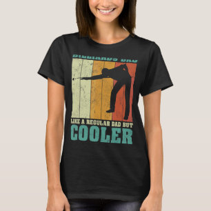 Mens Vintage Retro Billiards Dad Like A Regular Da T-Shirt
