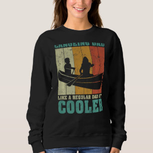 Mens Vintage Retro Canoeing Dad Like A Regular Dad Sweatshirt