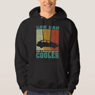 Mens Vintage Retro Car Dad Like A Regular Dad Fath Hoodie