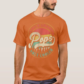 Mens Vintage Retro Father Dad, Pops Like A Grandpa T-Shirt