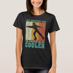 Mens Vintage Retro Ice Skating Dad Like A Regular T-Shirt