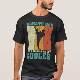 Mens Vintage Retro Karate Dad Like A Regular Dad F T-Shirt