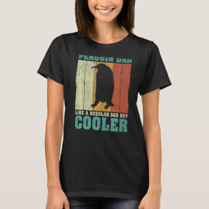 Mens Vintage Retro Penguin Dad Like A Regular Dad T-Shirt
