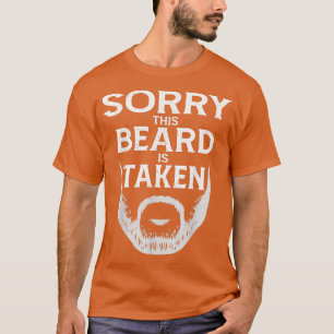 Mens Vintage Sorry This Beard is Taken Funny Valen T-Shirt