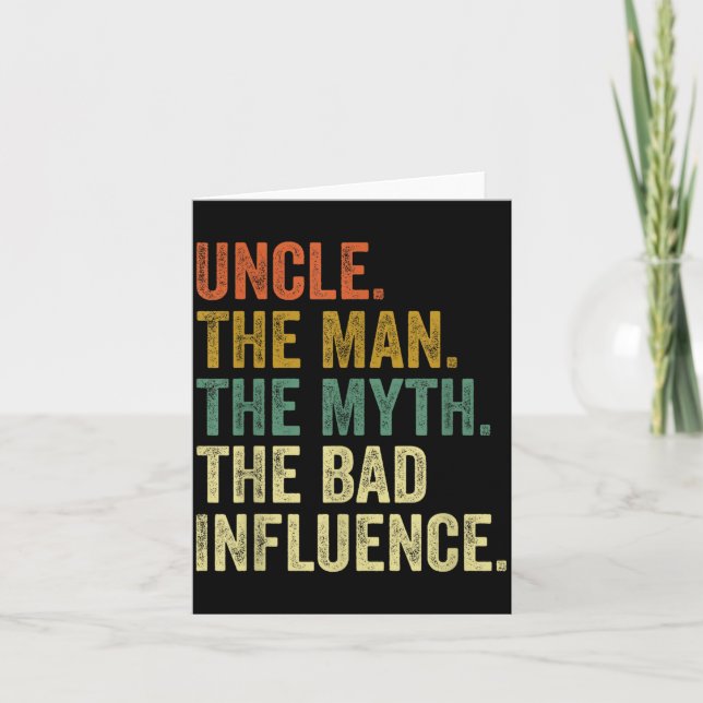 Mens Vintage Uncle Man Myth Bad Influence  Card (Front)