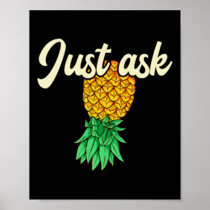 Mens vintage upside down pineapple ask subtle poster