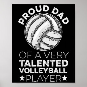 Mens Volleyball Quote For A Dad Of A Volleyball Pl Poster