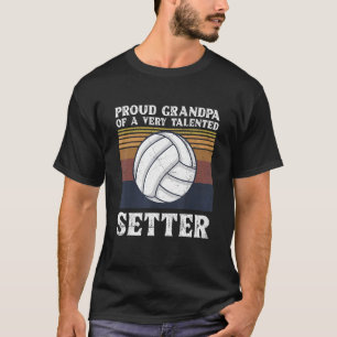 Mens Volleyball Team Quote For A Grandpa Of A Voll T-Shirt
