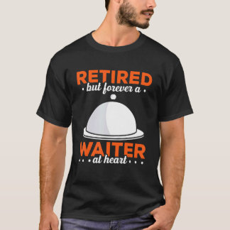 Mens Waiter Waitress Server Work In Gastronomy_1 T-Shirt