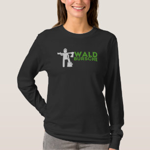 Mens Waldbursche Woodcutter Forestry Worker Fores T-Shirt