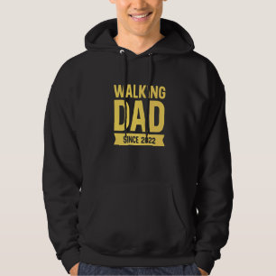 Mens Walking Dad Since 2022 Meme Humour For Fathe Hoodie