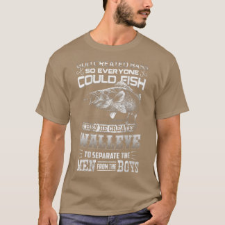 Mens WalleyeSeparates The Men From The Boy Tshirt 