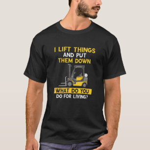 Mens Warehouse Forklift Driver and Forklift Driver T-Shirt