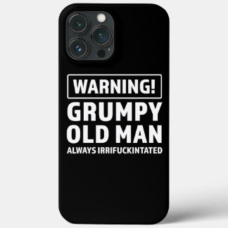 Mens warning grumpy old man irrifuckintated iPhone 13 pro max case