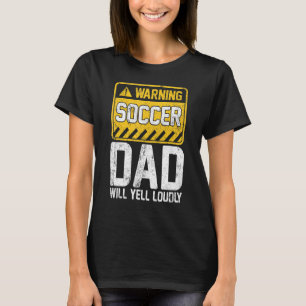 Mens Warning Soccer Dad Vintage Retro Soccer Fathe T-Shirt