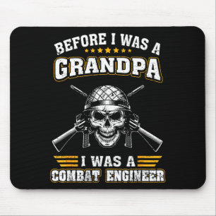 Mens was a combat engineer before grandpa proud mouse mat