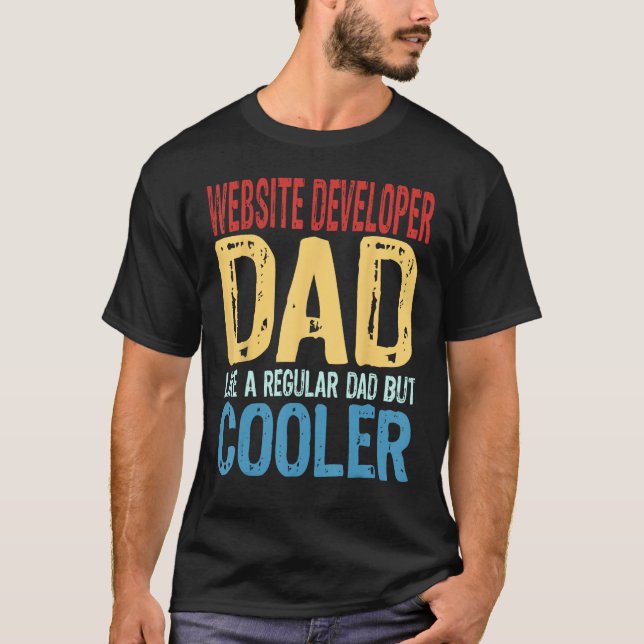Mens Website Developer Dad   Like a Regular Dad bu T-Shirt (Front)