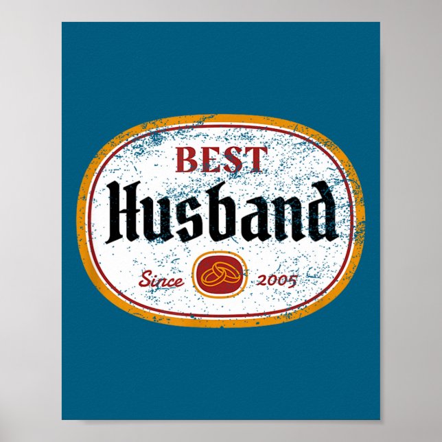 Mens Wedding Anniversary Husband Since Design Poster (Front)