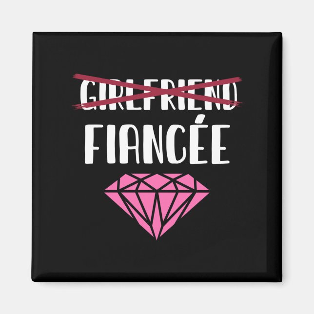 Mens Wedding Announcement Engaged Girlfriend Magnet (Front)