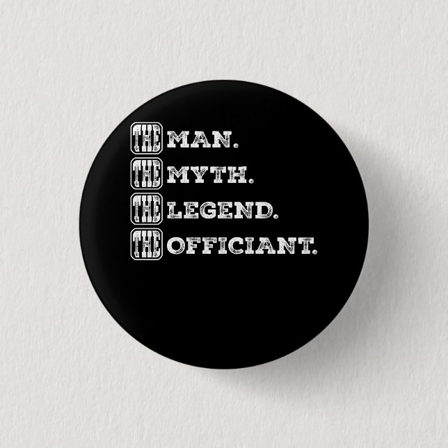 Mens Wedding Officiant Marriage Officiant the Man  3 Cm Round Badge (Front)