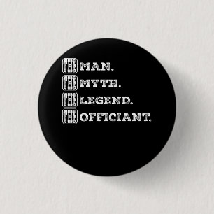 Mens Wedding Officiant Marriage Officiant the Man 3 Cm Round Badge