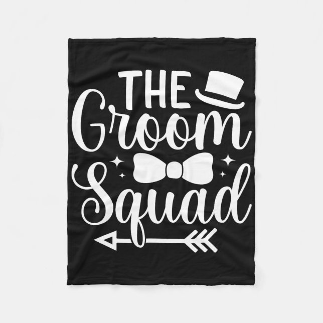 Mens Wedding Party Groomsmen The Groom Squad Bache Fleece Blanket (Front)