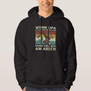 Mens Wenn Opa Es Nicht Reparieren Kann Germany Deu Hoodie