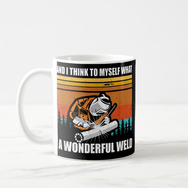 Mens What A Wonderful Weld Welding Teacher Welder Coffee Mug (Left)