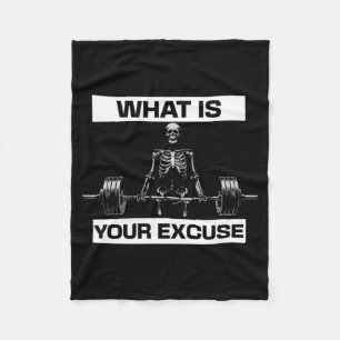 Mens What Is Excuse Skeleton Gym Motivation Fleece Blanket