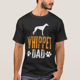 Mens Whippet Dad Gift Dog Daddy Whippet Father Day T-Shirt
