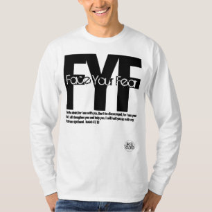Men's White "Face Your Fears" T-Shirt