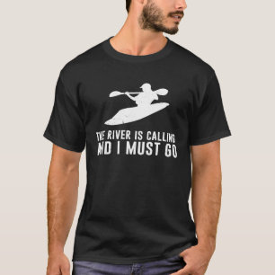 Mens Whitewater Kayak - The River is Calling - Kay T-Shirt