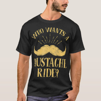 Mens Who Wants A Moustache Ride  Funny Police Troo T-Shirt