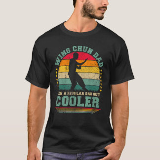 Mens Wing Chun Vintage Wing Chun Dad Father's Da T-Shirt
