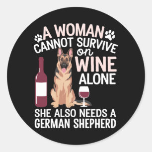 Mens Woman Cannot Survive Wine Alone Needs German Classic Round Sticker