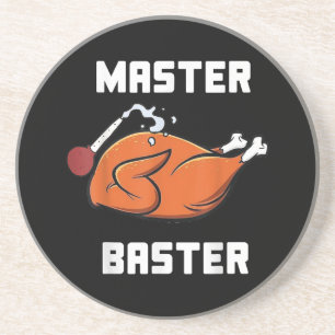 Mens Women Master Baster Funny Turkey Baster Thank Coaster