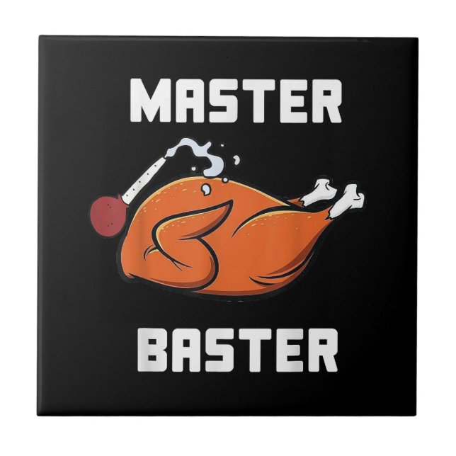 Mens Women Master Baster Funny Turkey Baster Thank Tile (Front)