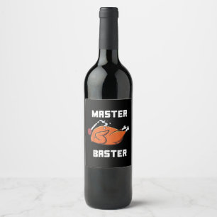 Mens Women Master Baster Funny Turkey Baster Thank Wine Label
