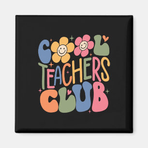 Mens Women Teacher Cool Teachers Club Back To Sch Magnet