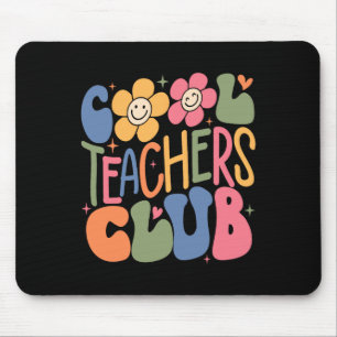Mens Women Teacher  Cool Teachers Club Back To Sch Mouse Mat