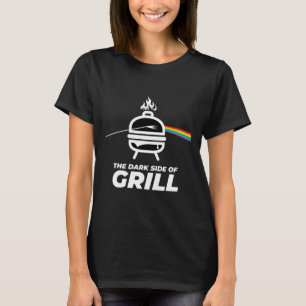 Men's Women's Kids The Dark Side Of Grill Bbq Grap T-Shirt
