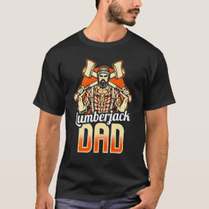 Mens Woodworker Axe Arborist Lumberjack Dad 5 T-Shirt