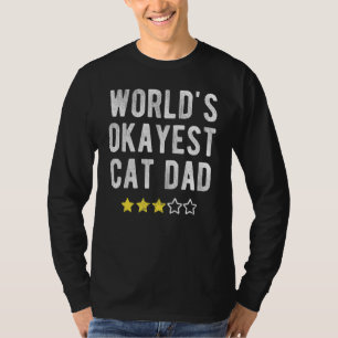 Mens Worlds #1 Okayest Cat Dad Funny Costume Best  T-Shirt