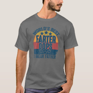 Mens World's Best Farter I Mean Father Funny Vinta T-Shirt