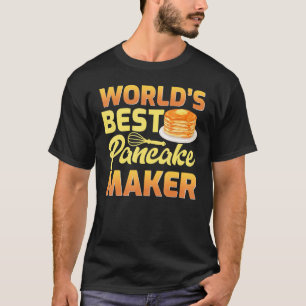 Mens World's Best Pancake Maker Father's Day T-Shirt